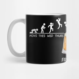 Mons Tues Wed Thurs Friday Funny Beer Drinking Lover Mug